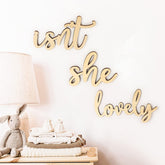 Huray Rayho Isn't She Lovely wood sign for hanging above a girl's bed.