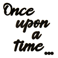 Longan Craft Once Upon a Time Sign black wood wall decor for reading corner