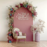 QENWWENG A Little Wildflower sign backdrop closeup shows elegant typography for event décor