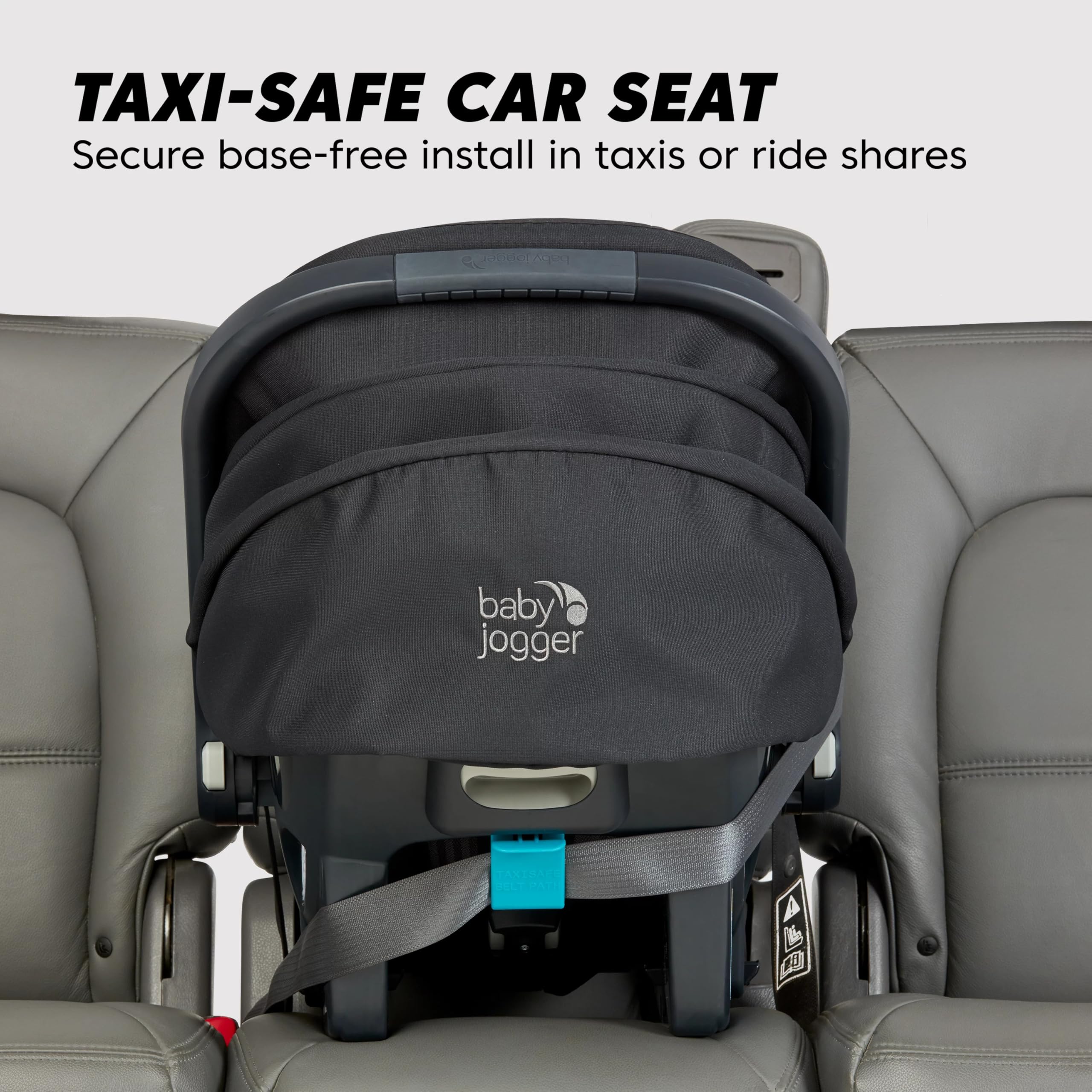 Baby Jogger City GO 2 taxi-safe belt path enables secure taxi installations without base.