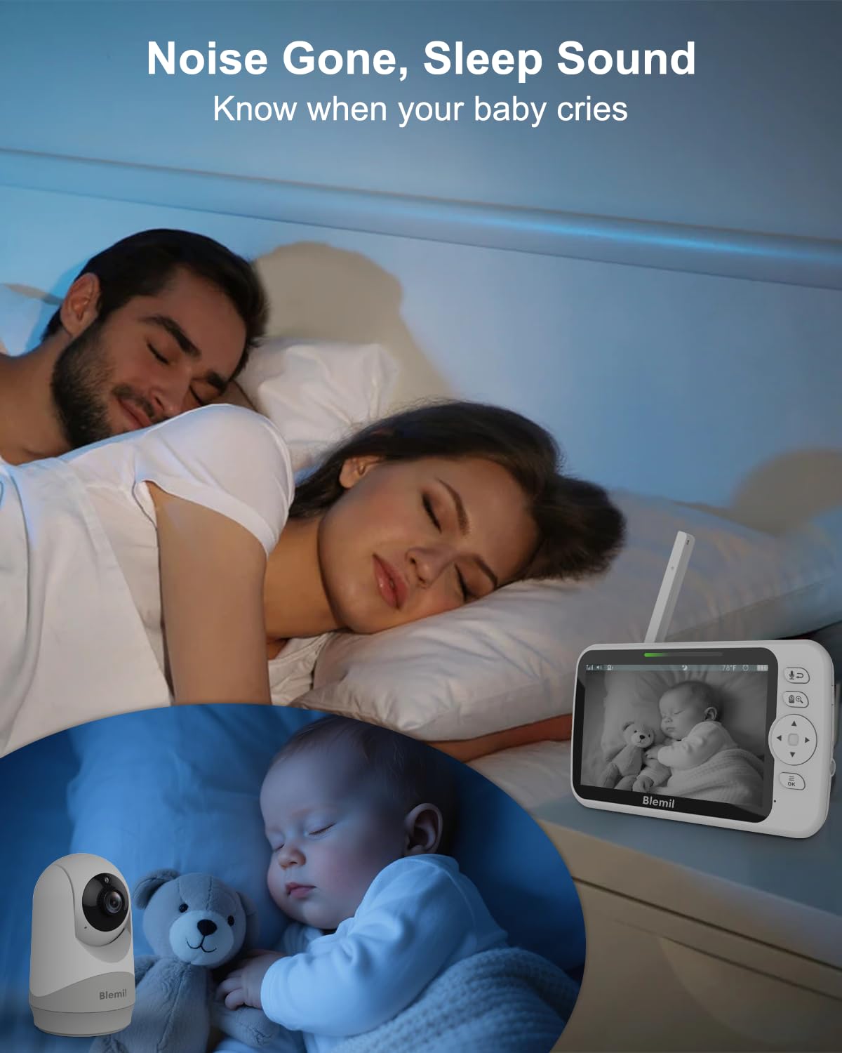 Blemil Upgrade two-way talk to soothe baby remotely.