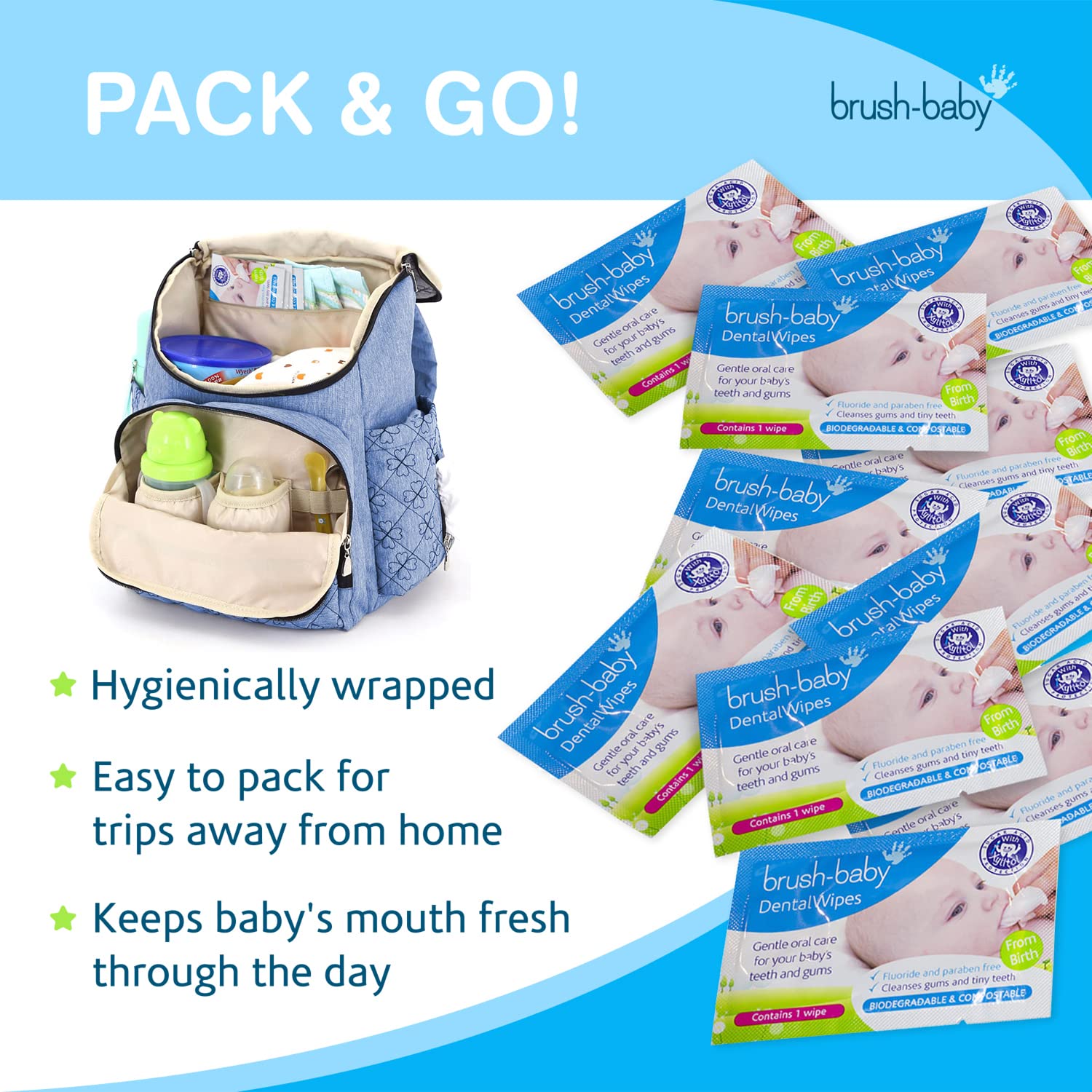 Brush Baby individually wrapped wipes stay fresh and ready.