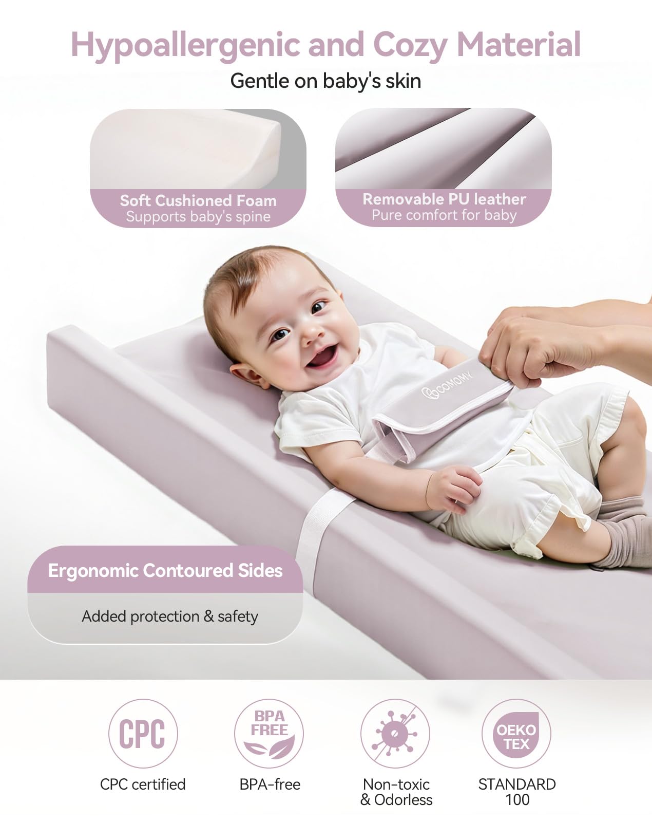 COMOMY pad features contoured anti-roll sides to keep baby centered