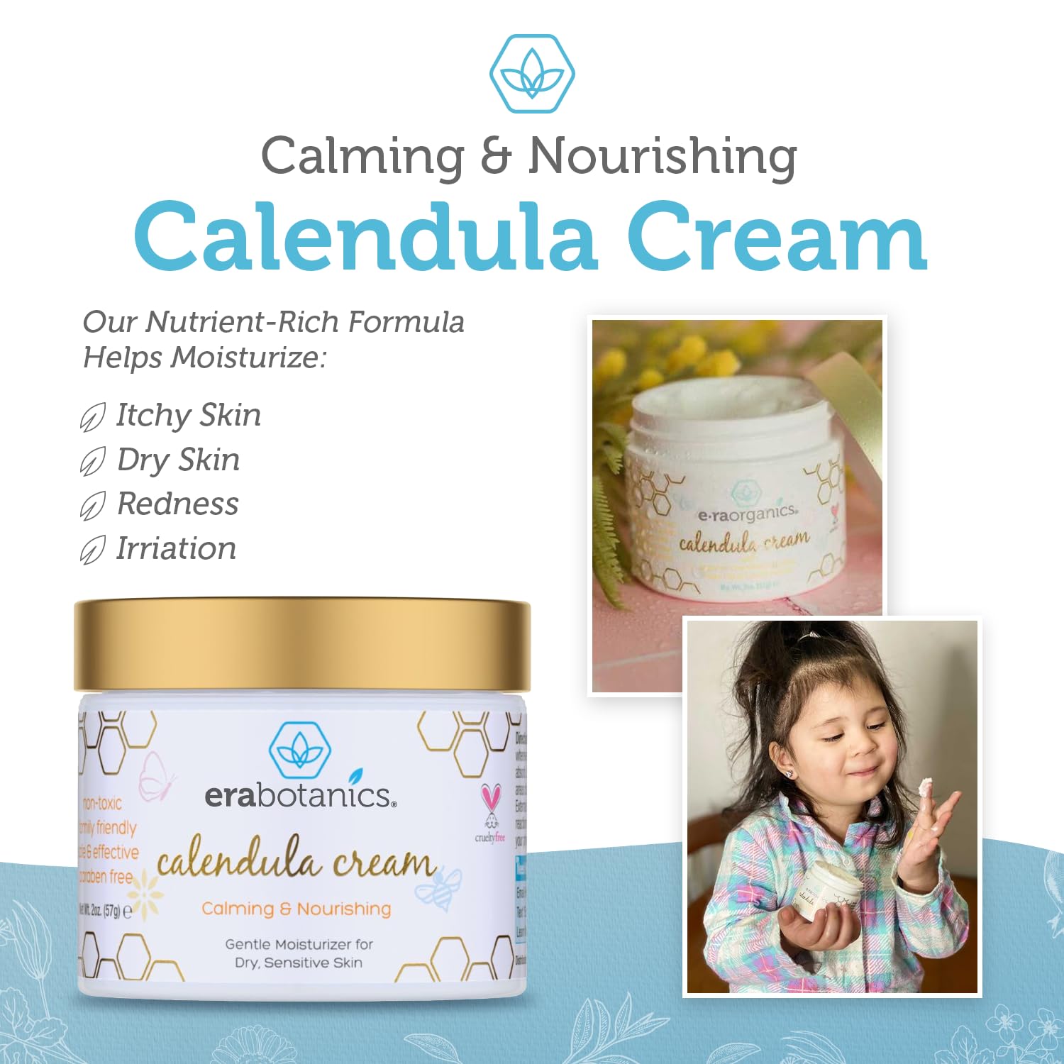 Era Organics Calendula Cream – rosemary-msm inclusion supports resilient, healthy-looking skin.