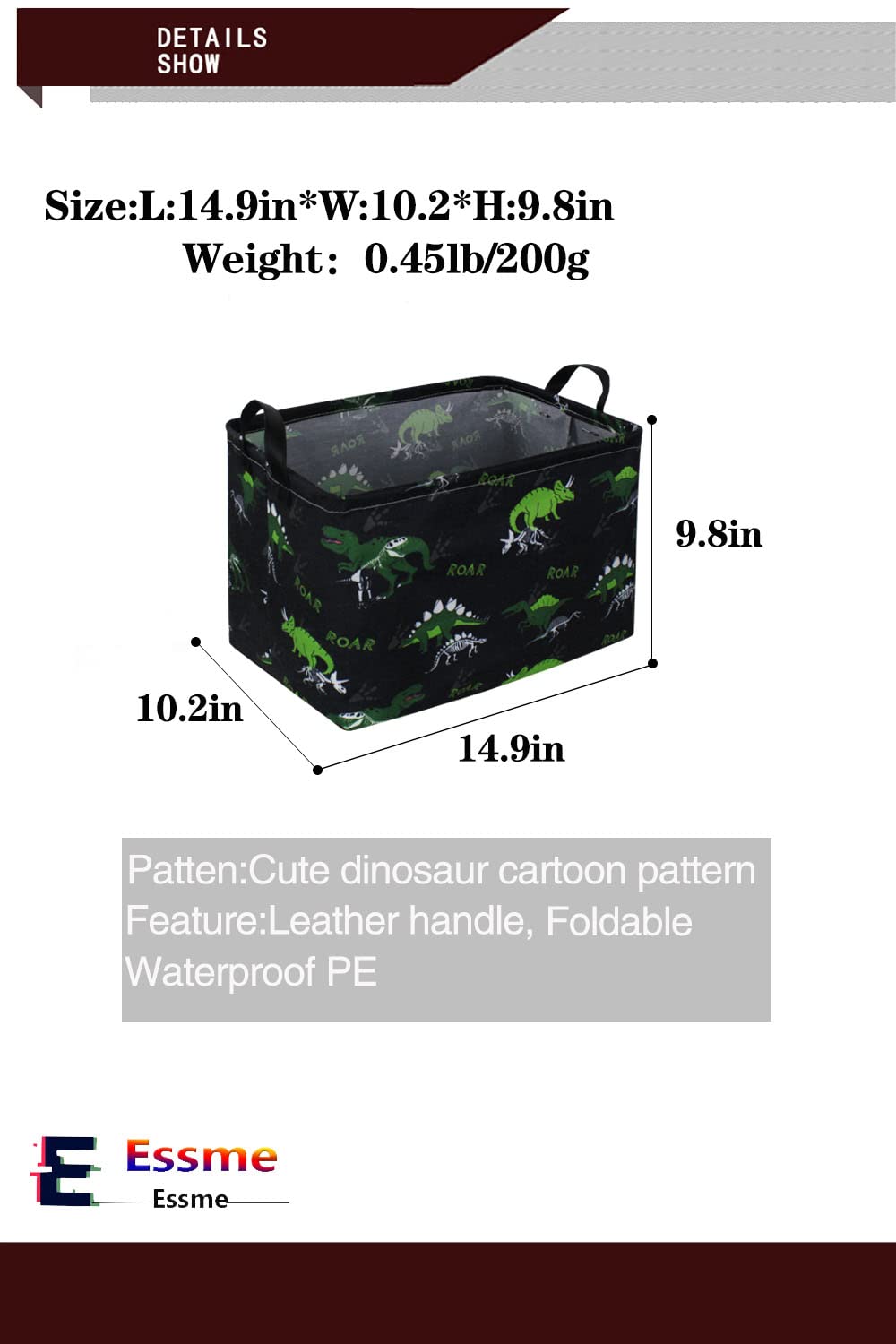 Essme dinosaur basket interior waterproof lining protects contents during daily use.