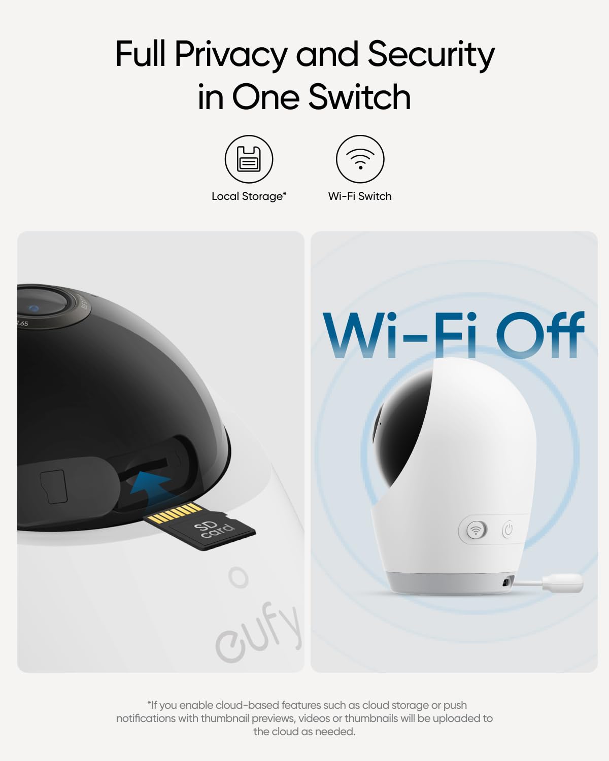 eufy Security E21 private connection emphasizes encrypted Wi-Fi off mode.