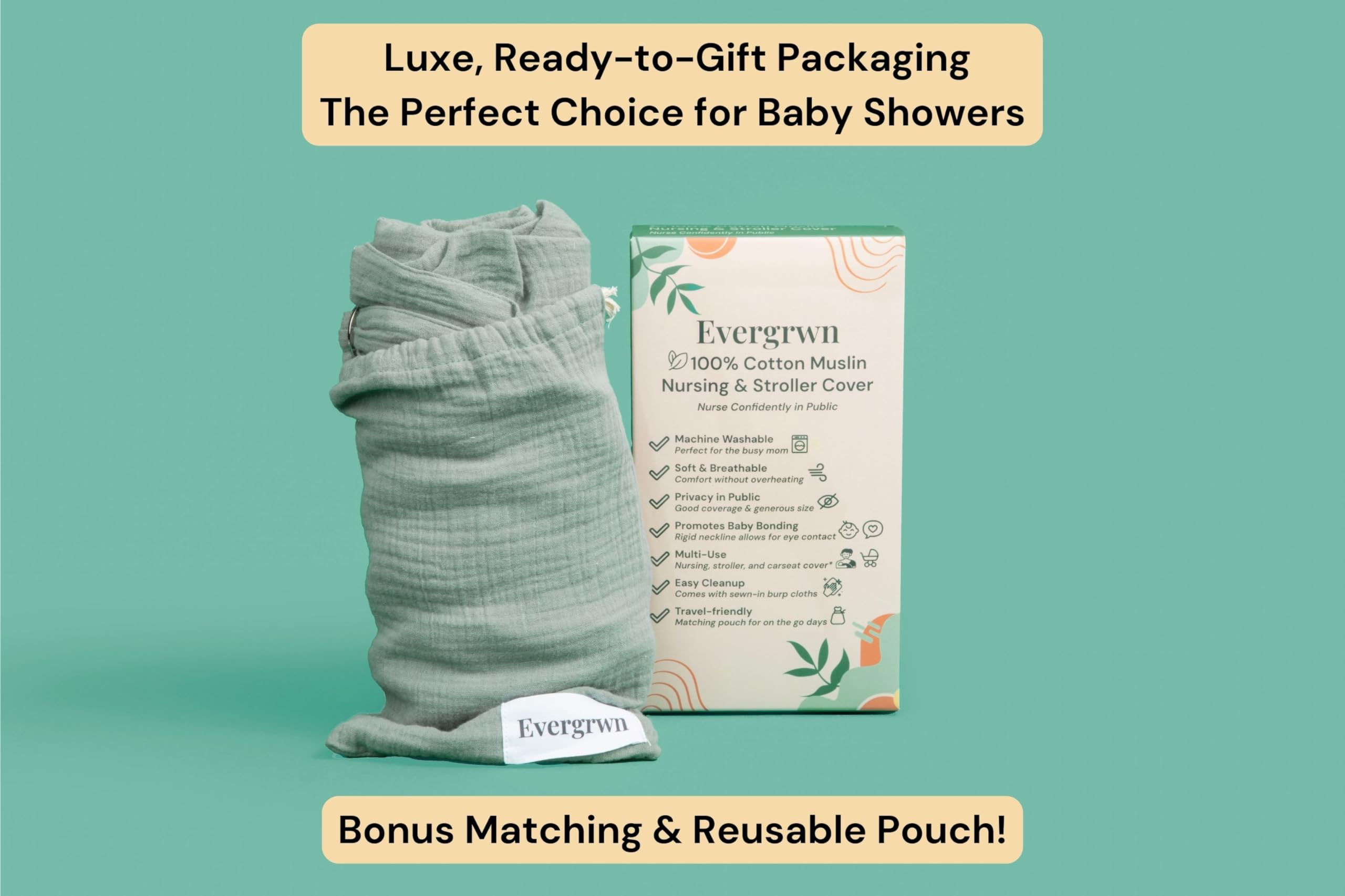 Evergrwn nursing cover includes a matching pouch for travel storage.