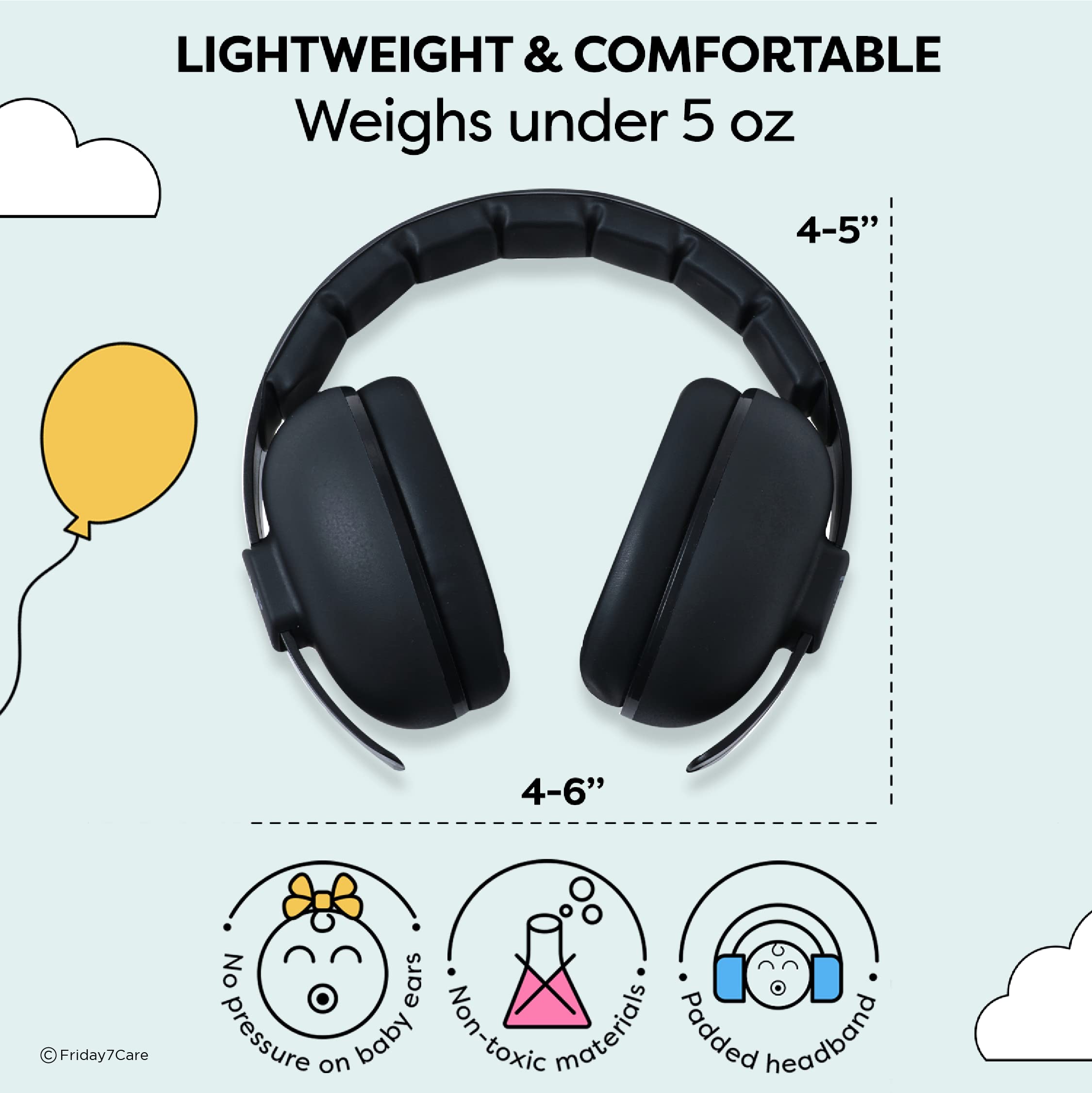 Friday 7Care baby headphones lightweight design supports long wear without pressure on tiny ears
