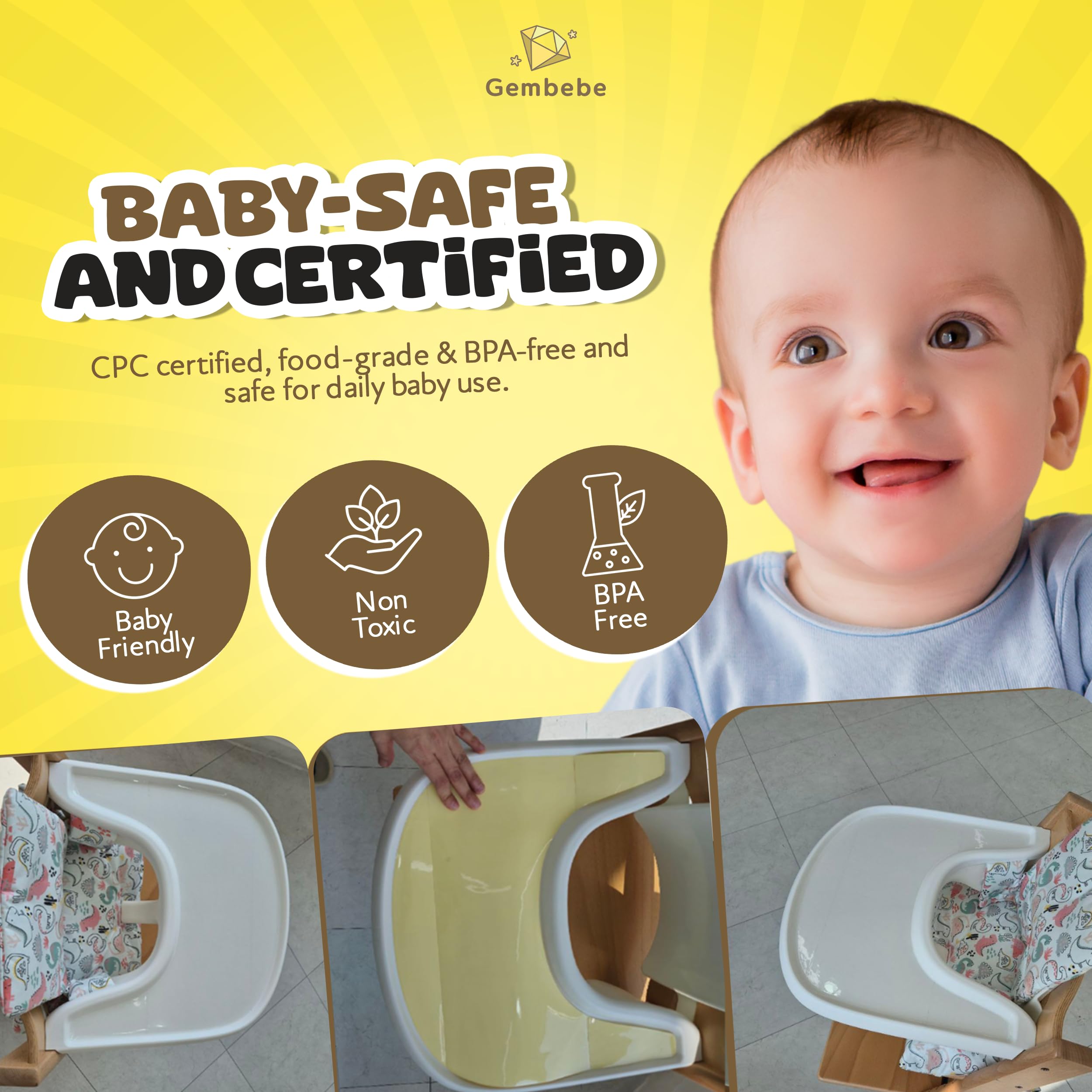 Gembebe suction-sticker smooth-tray-surface helps bowls stay put during meals.