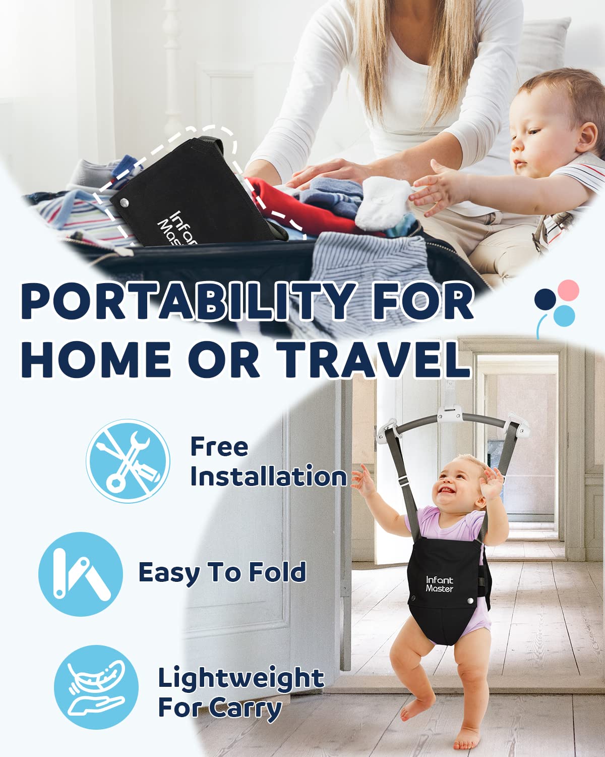 Infant Master seat bag offers skin-friendly padding for comfortable bouncing.