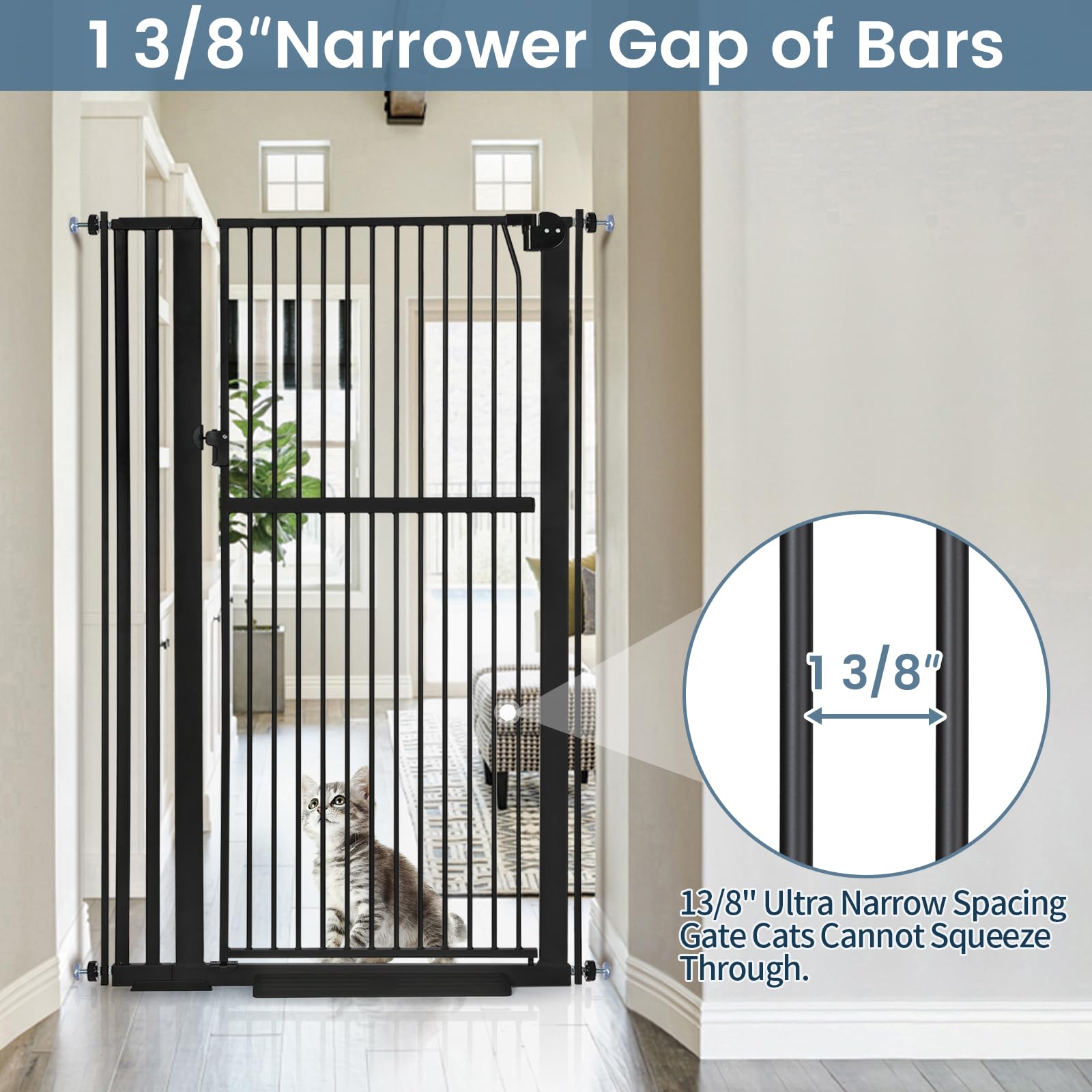 Keeric walk-through-door design shows convenient passage for adults and pets.