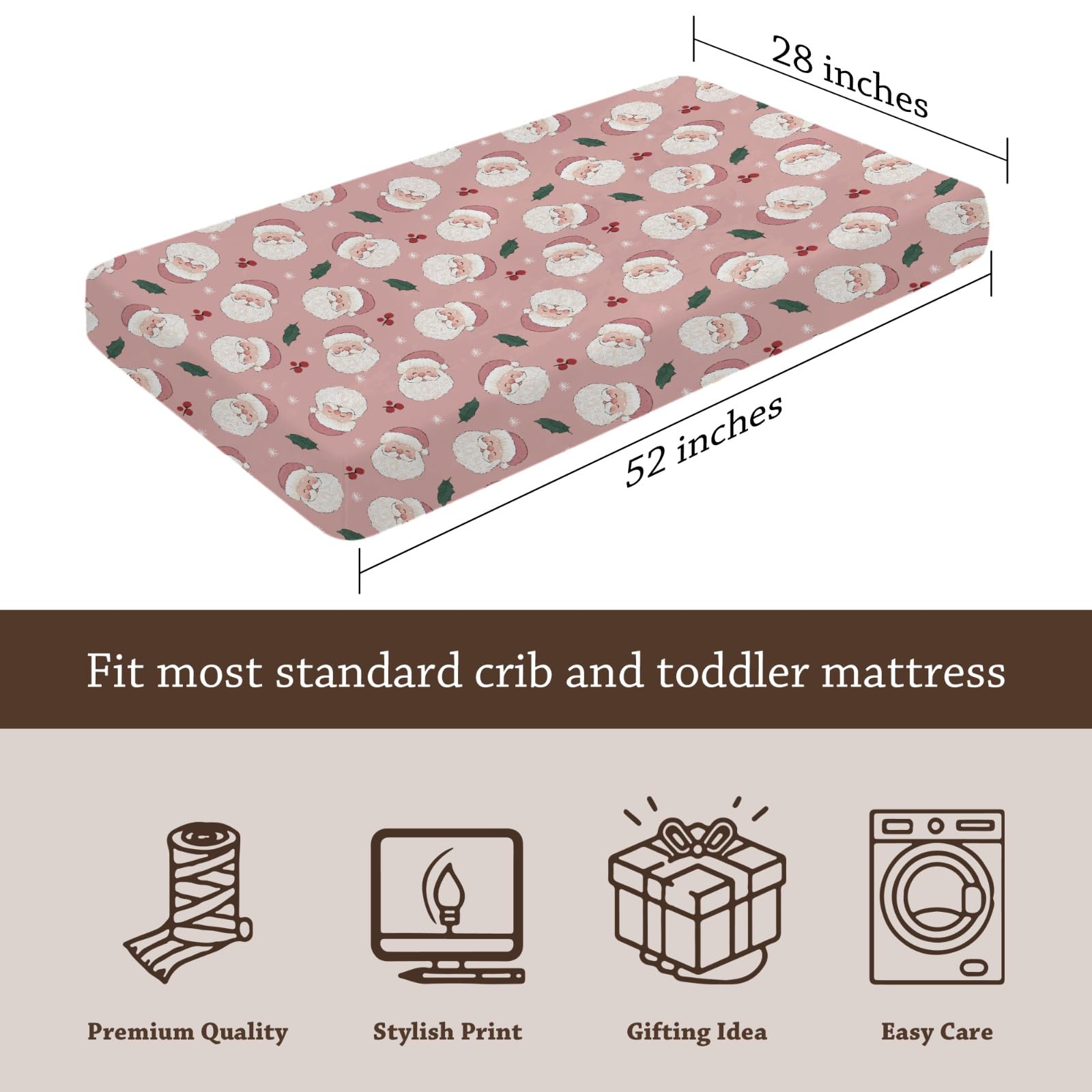 KuphiL10C 28x52 crib sheet fits standard crib and toddler mattress.