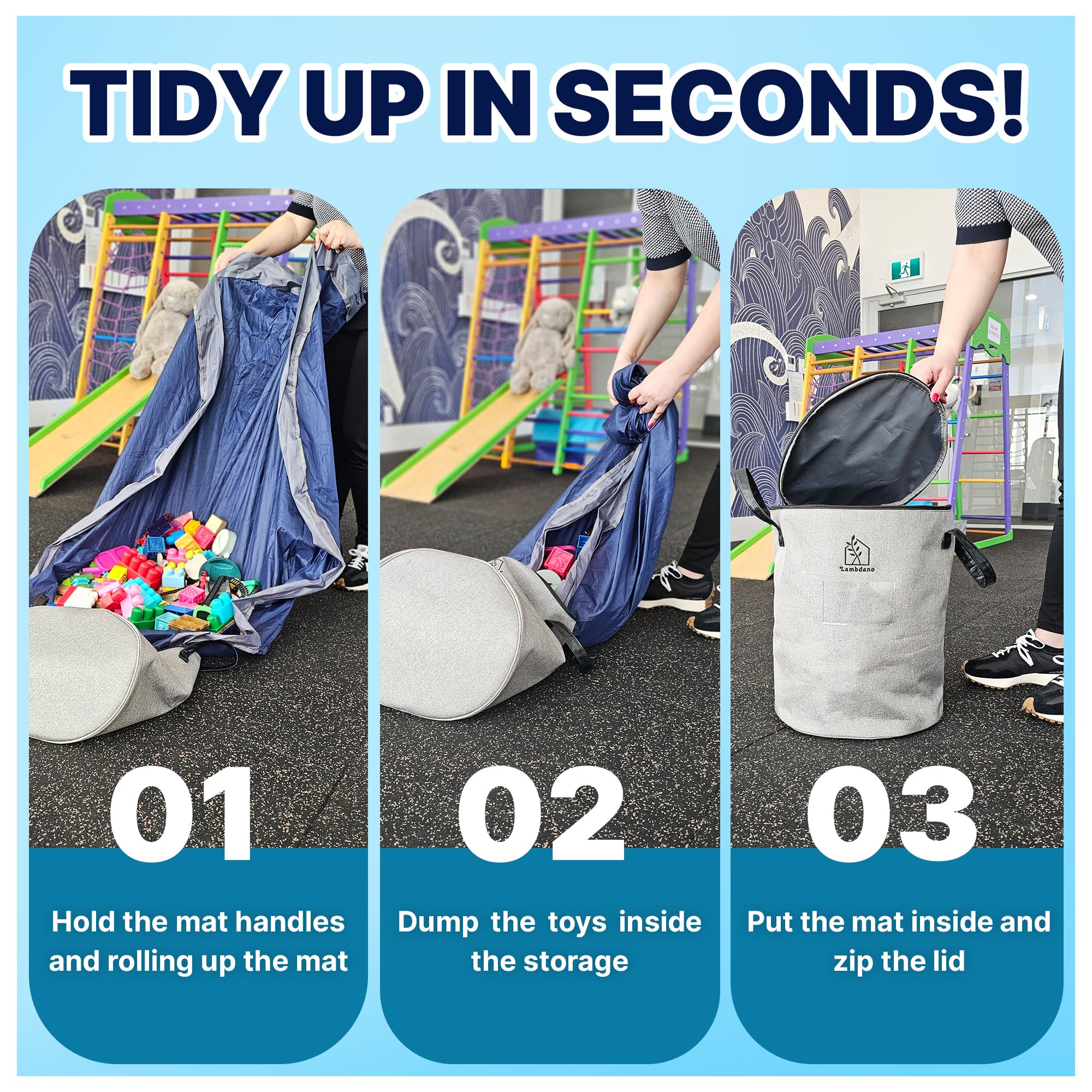 Lambdano parents-designed storage simplifies cleanup and playtime routines.