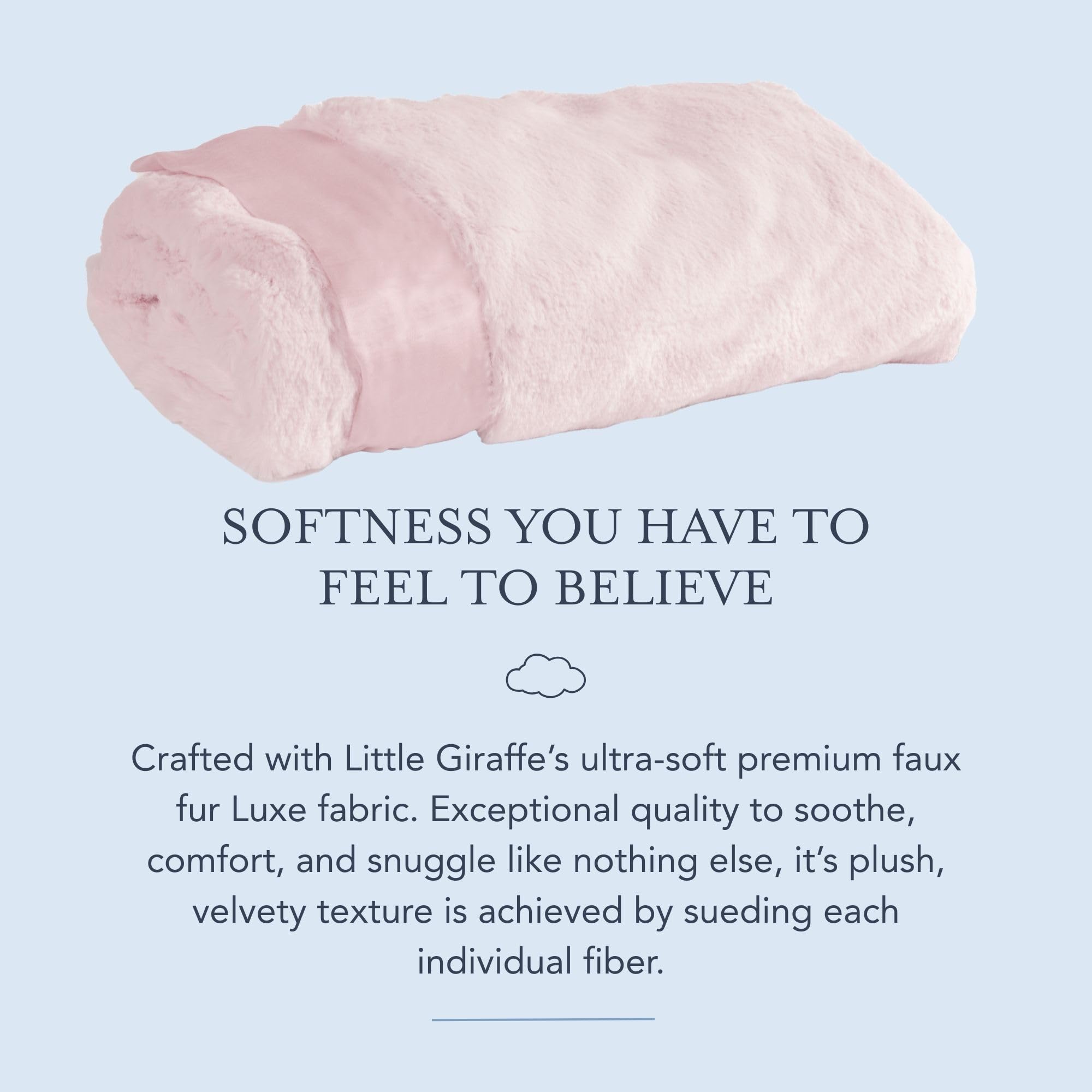 Little Giraffe plush fur texture and satin edge for luxury feel
