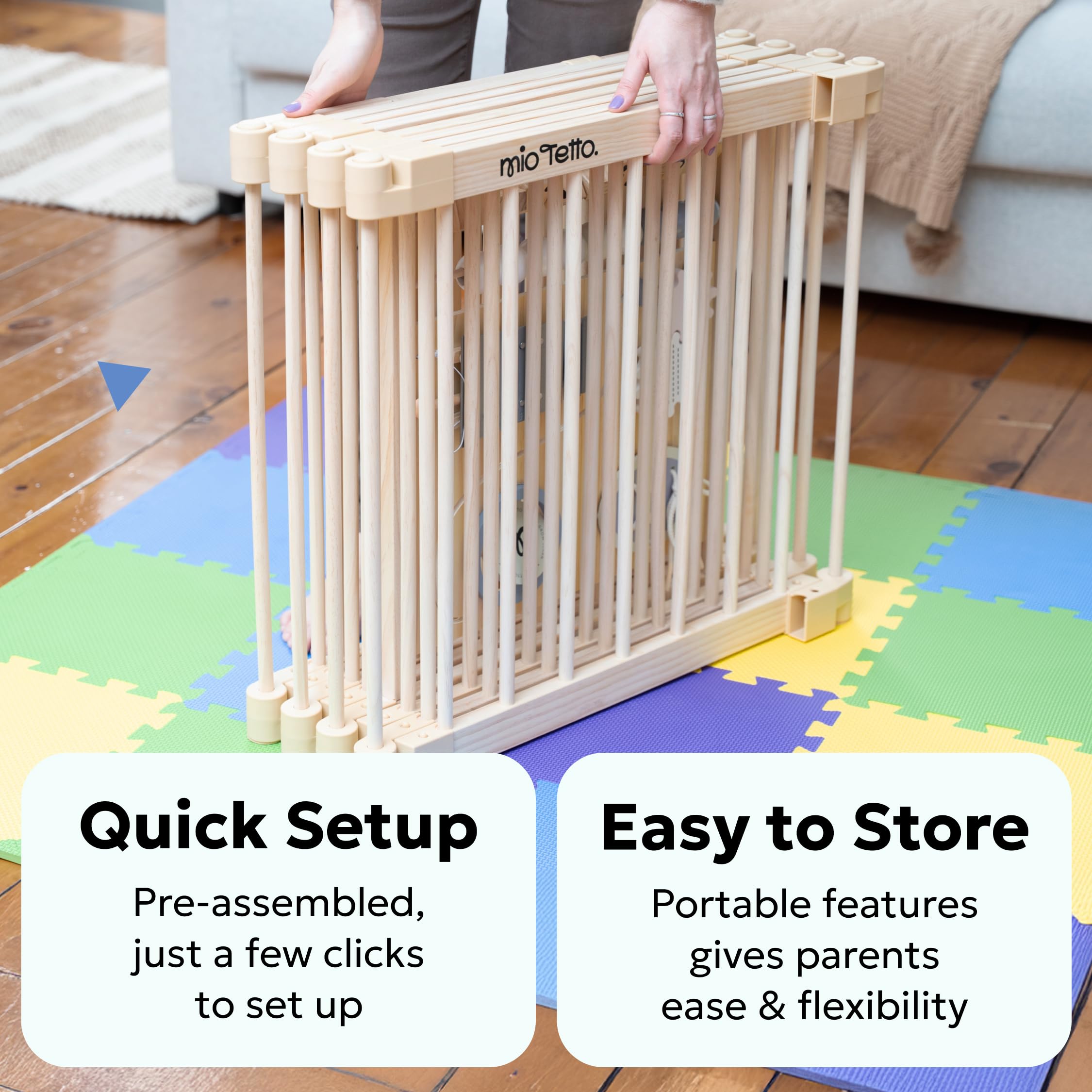 MioTetto Modern aesthetics: blends with home decor while encouraging safe play.