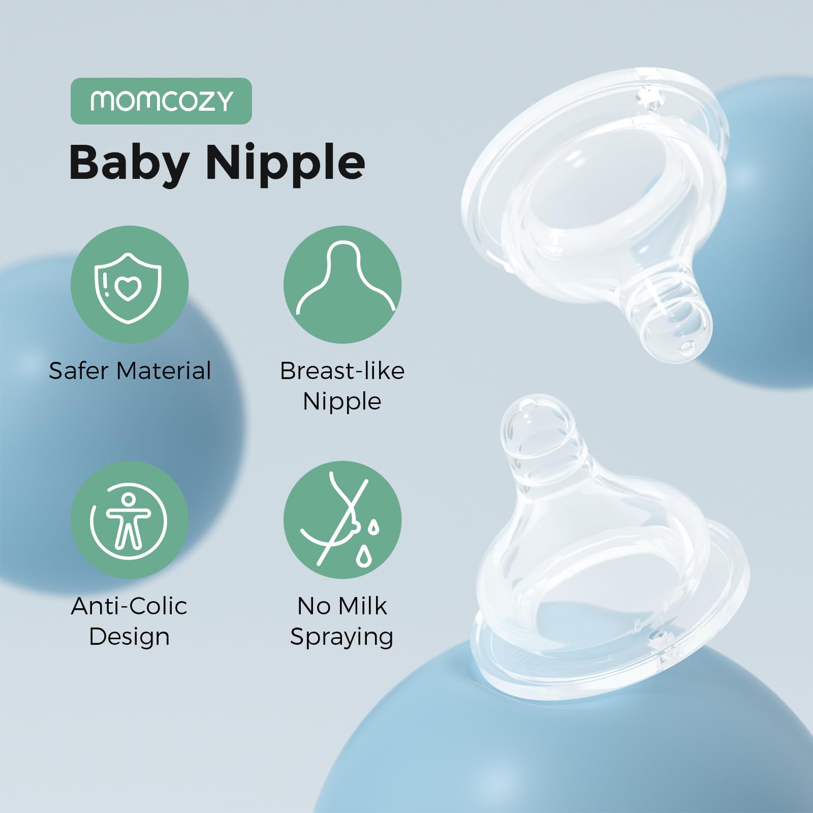 Momcozy natural flow silicone nipple offers a breast-like feel to ease bottle transitions.