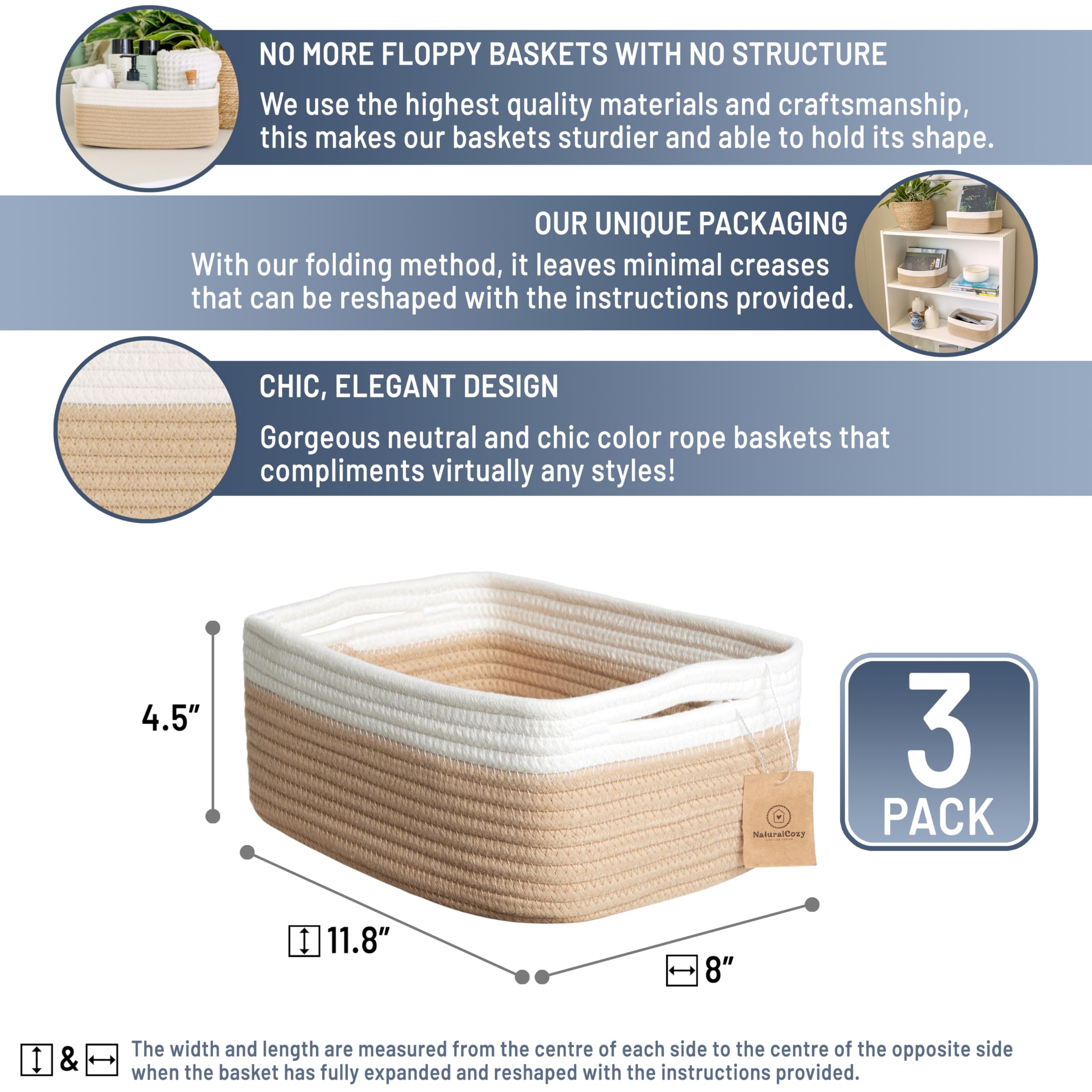 NaturalCozy storage baskets rectangular shape on shelf adds space.