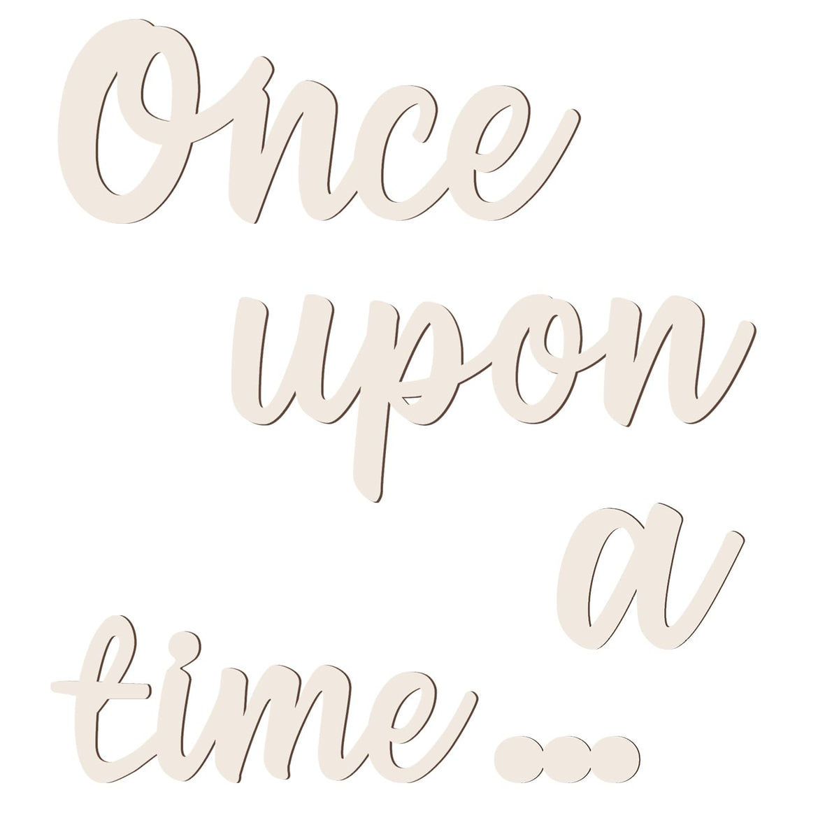 NQEUEPN Once Upon a Time sign front view showcases warm wooden nursery decor.
