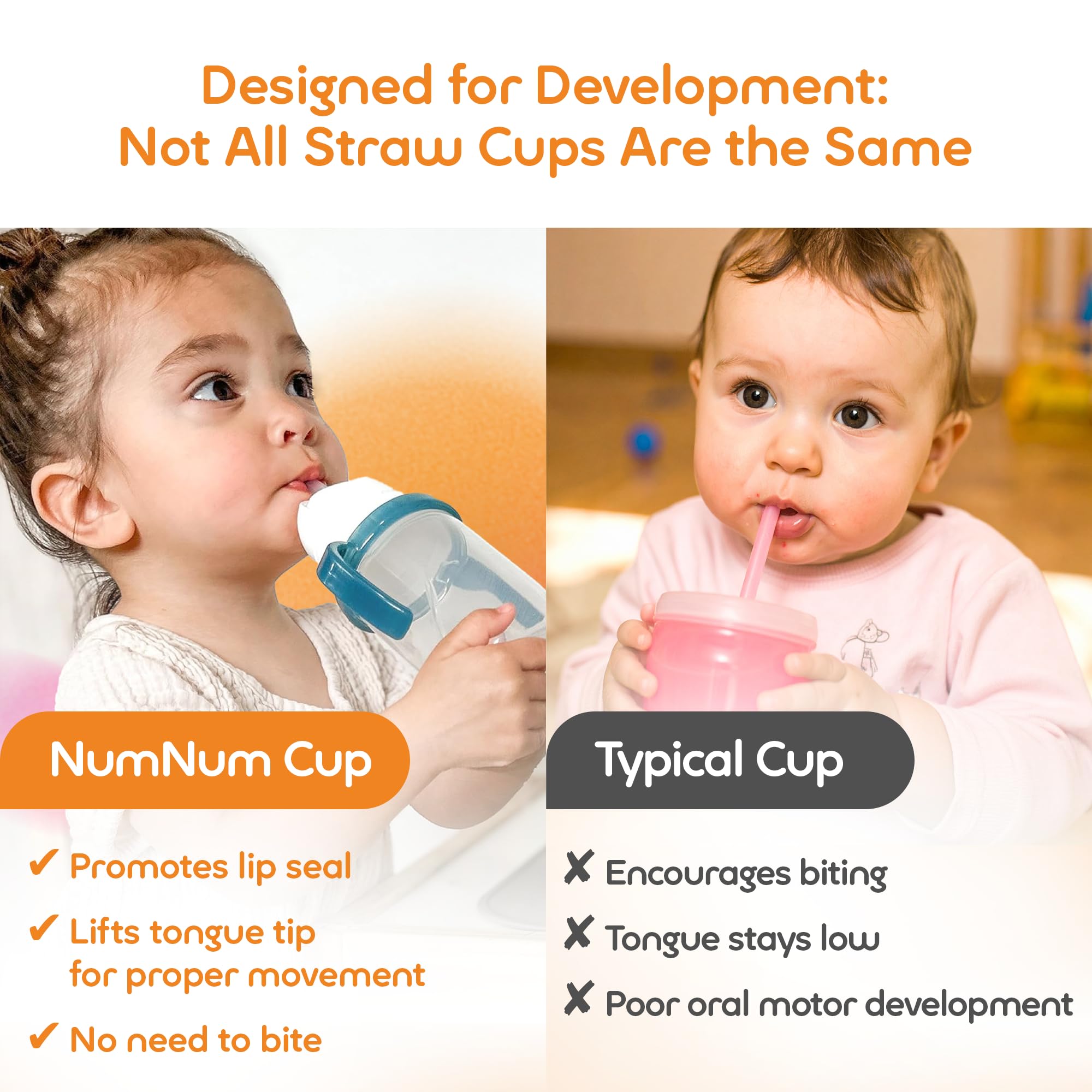NumNum straw cup lip-closure design promotes proper lip posture during early drinking.