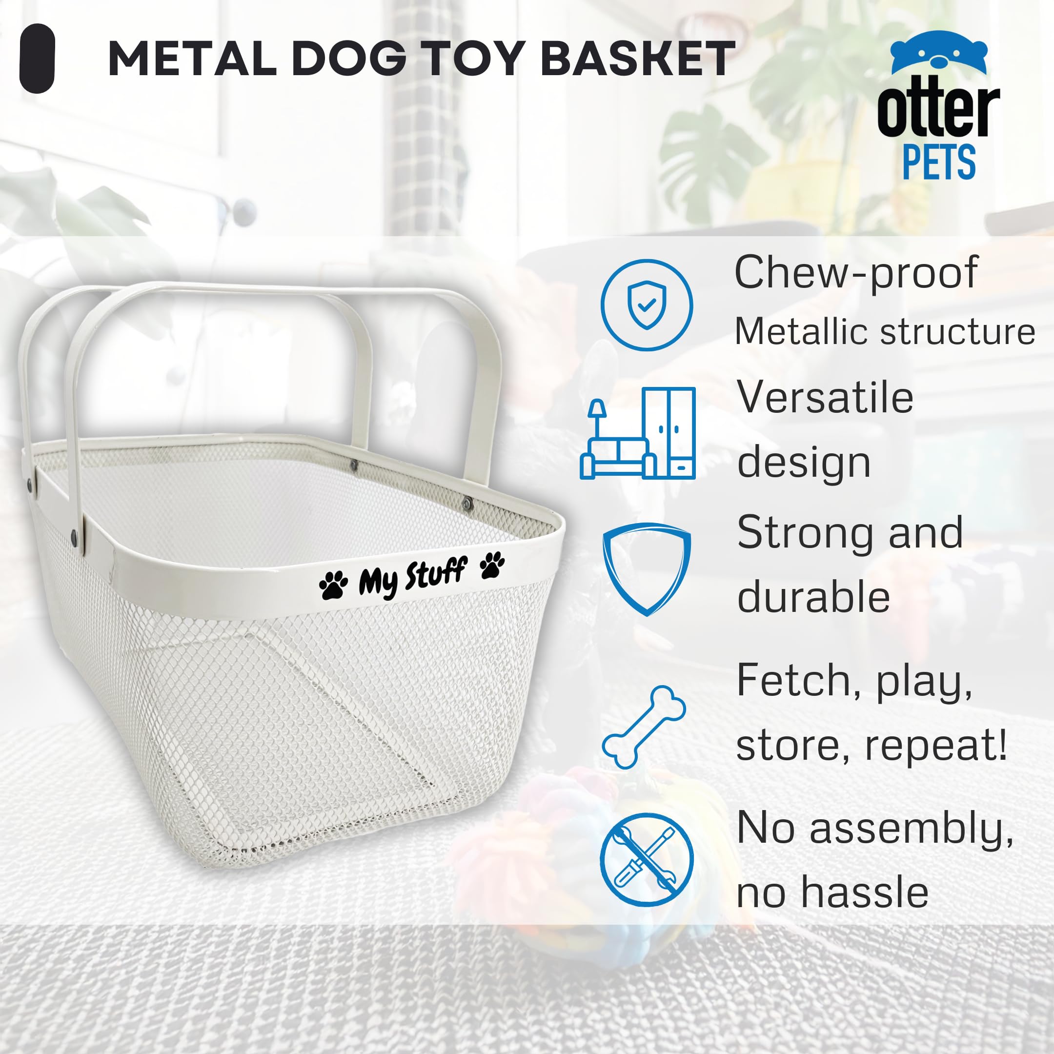 OtterPets dog toy basket chew-proof closeup highlights sturdy metal construction for heavy chewers.
