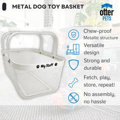 OtterPets dog toy basket chew-proof closeup highlights sturdy metal construction for heavy chewers.