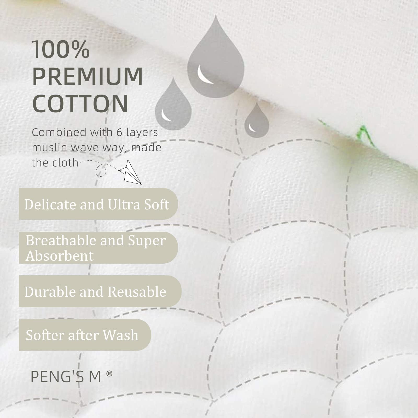 PENG'S M six-layer muslin cloth yields extra softness for delicate skin