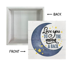  Razpah Love You to the Moon rustic box sign displayed on a shelf for warmth.