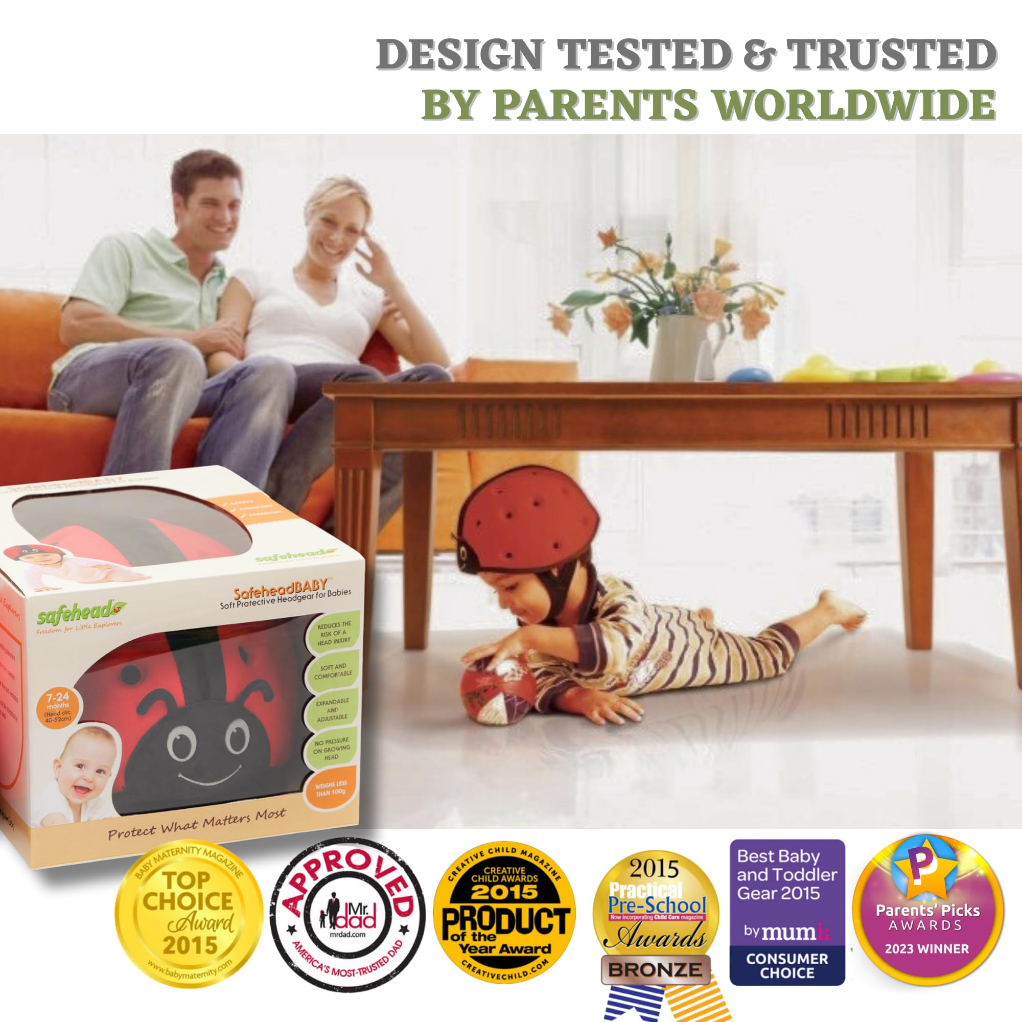 SafeheadBABY patented cushioning protects fontanelle area from minor bumps.