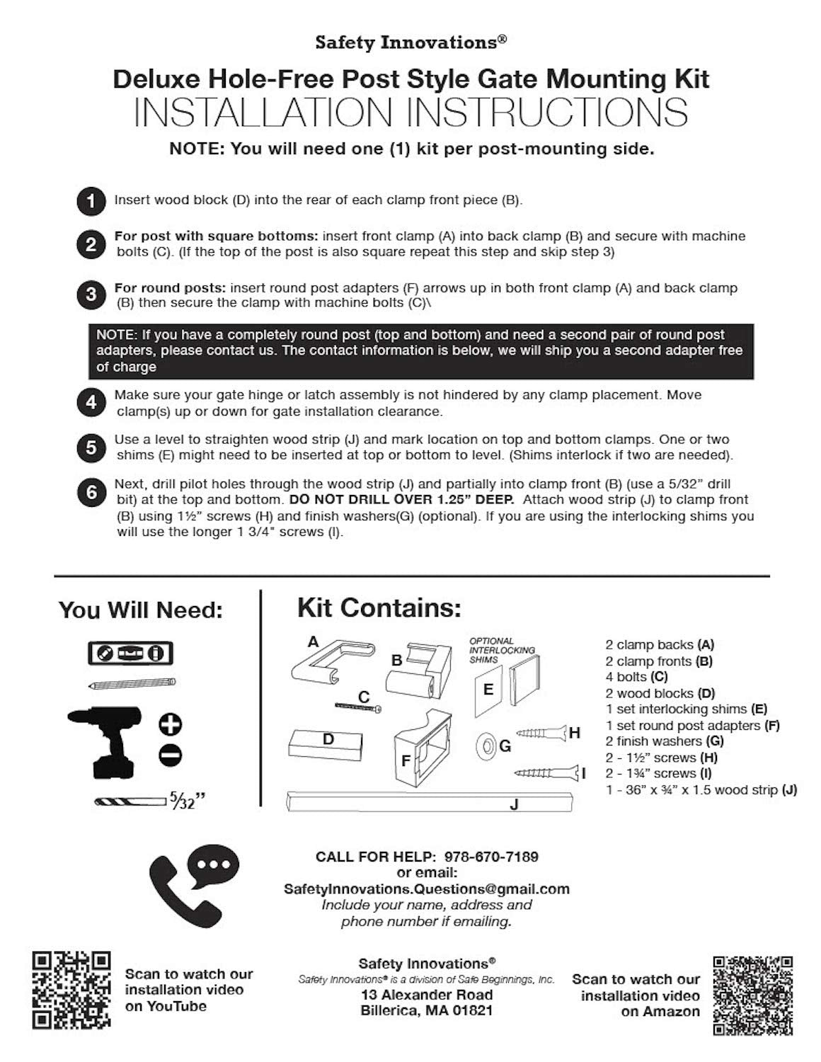 Safety Innovations No Hole Mount bolts and washers enable reliable post-free installation.