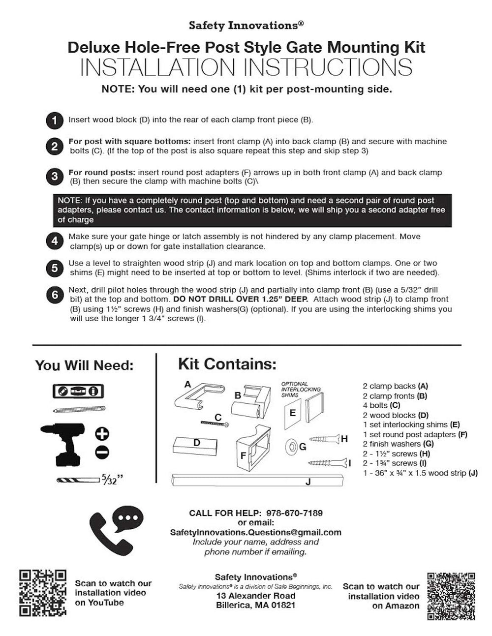 Safety Innovations No Hole Mount bolts and washers enable reliable post-free installation.