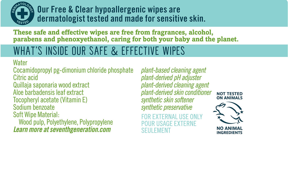Seventh Generation Baby Wipes Free & Clear wipe safe for hands and face.