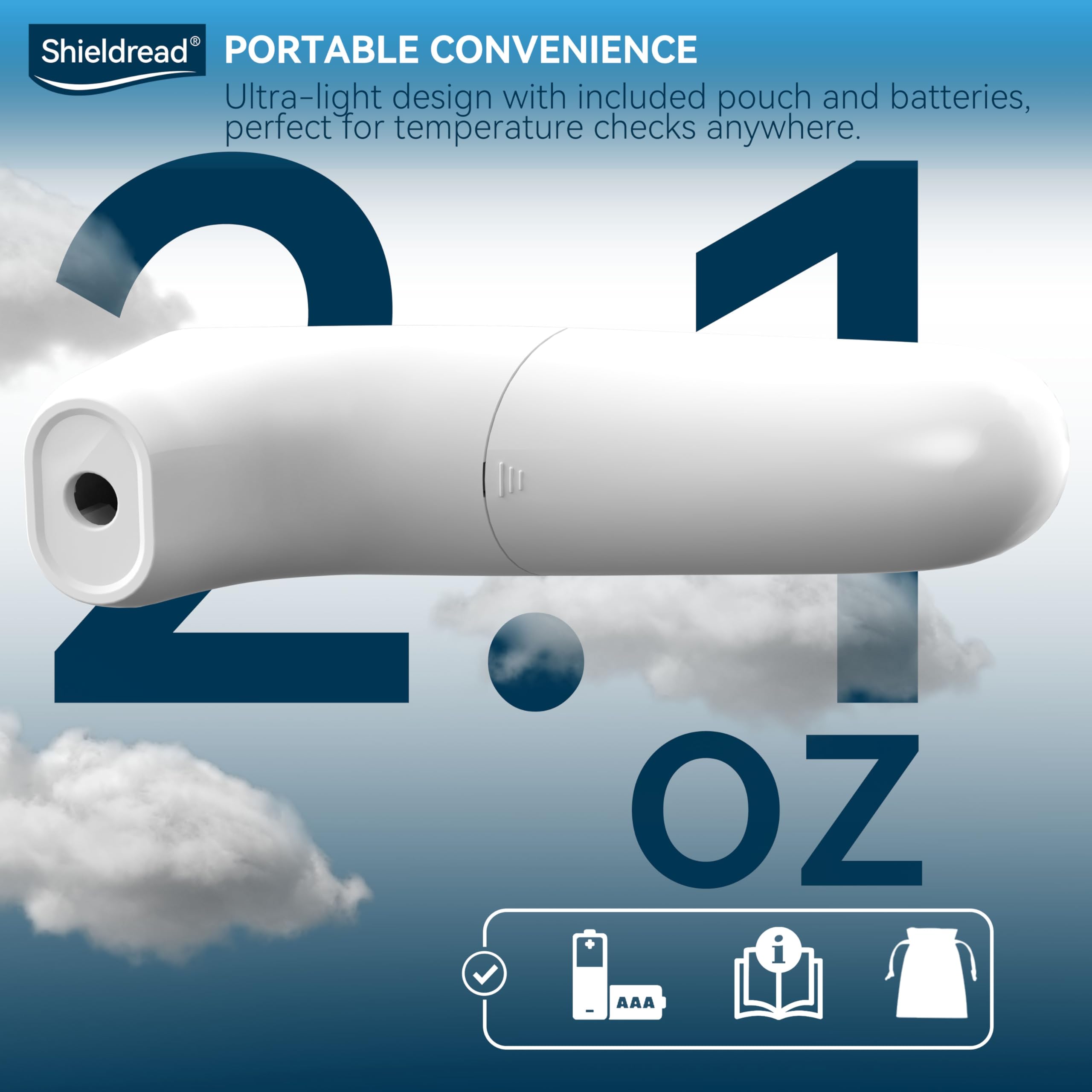 Shieldread thermometer in room/object mode monitors ambient or surface temps.