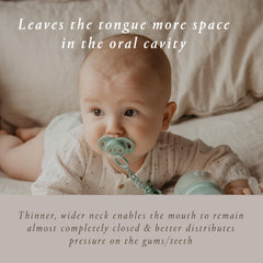 Thinner wider neck helps mouth stay nearly closed and distributes pressure on gums.