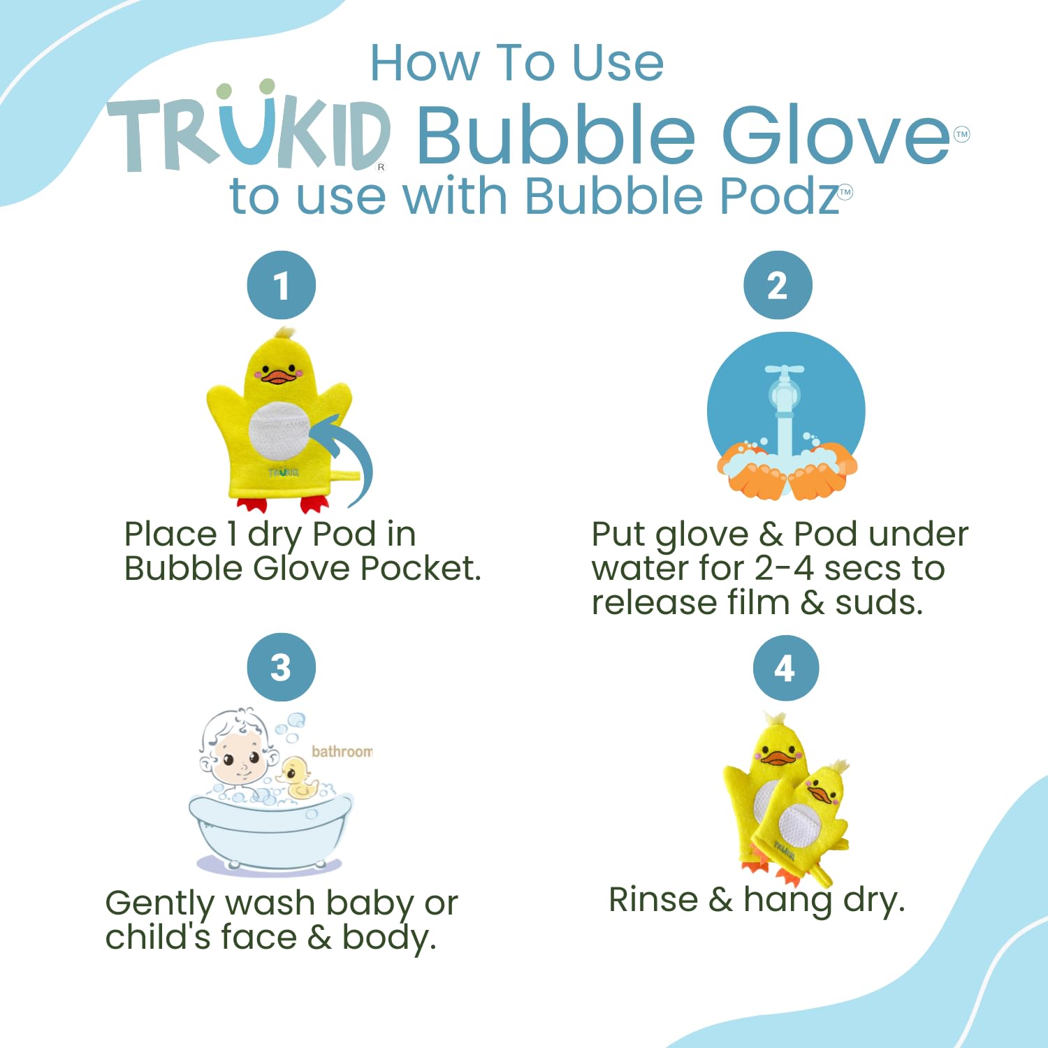 TruKid BubbleGlove durable reusable materials ensure long-lasting bath accessories.