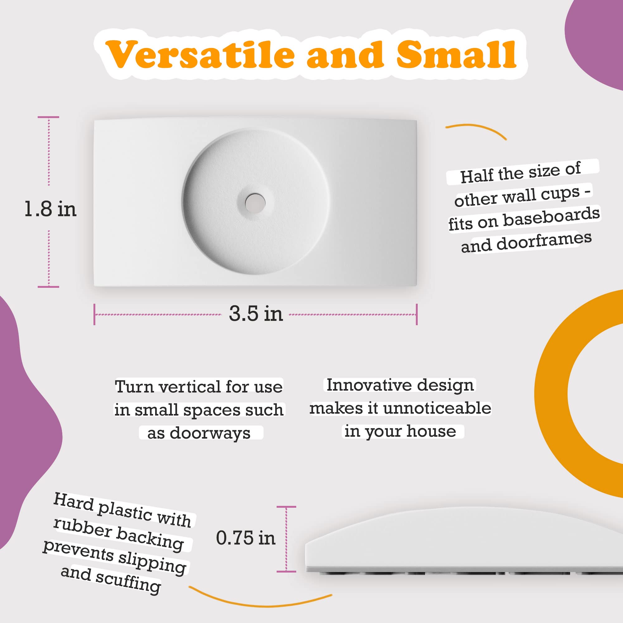 Wall Nanny scratch-free walls feature conveys wall-safe padding protection.