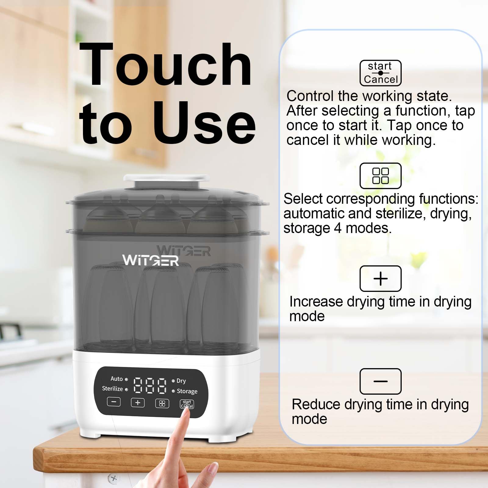 WITGER Sterilizer 8-minute quick-dry mode speeds bottle prep.